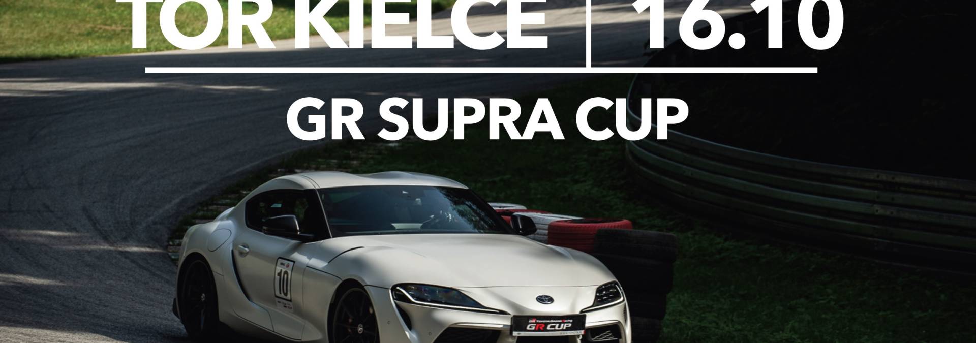 Informacje i zapisy do 6. rundy fazy kwalifikacyjnej TOYOTA GR SUPRA CUP - 16.10.2026 Tor Kielce