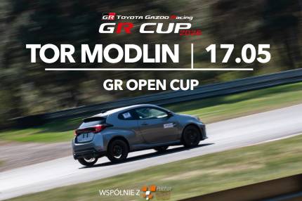 Informacje i zapisy do 2. rundy fazy kwalifikacyjnej TOYOTA GR OPEN CUP - 17.05.2026 Tor Modlin