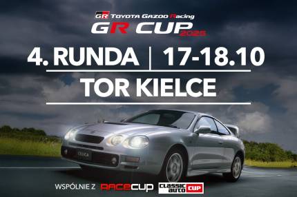 Informacje i zapisy do 4. rundy TOYOTA GR CUP - 17-18.10.2025 Tor Kielce